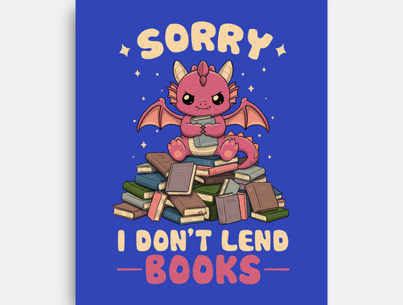 I Don’t Lend Books