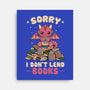 I Don’t Lend Books-None-Stretched-Canvas-NMdesign