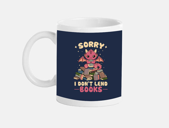 I Don’t Lend Books