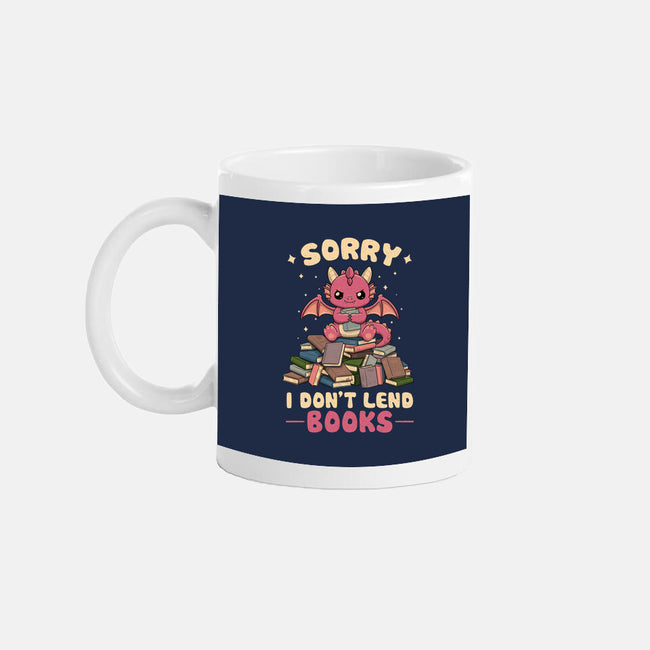 I Don’t Lend Books-None-Mug-Drinkware-NMdesign