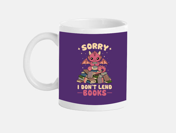 I Don’t Lend Books