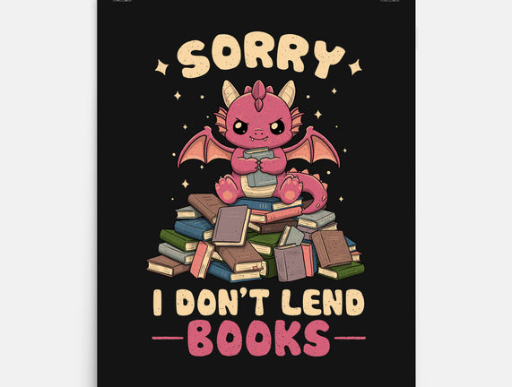 I Don’t Lend Books