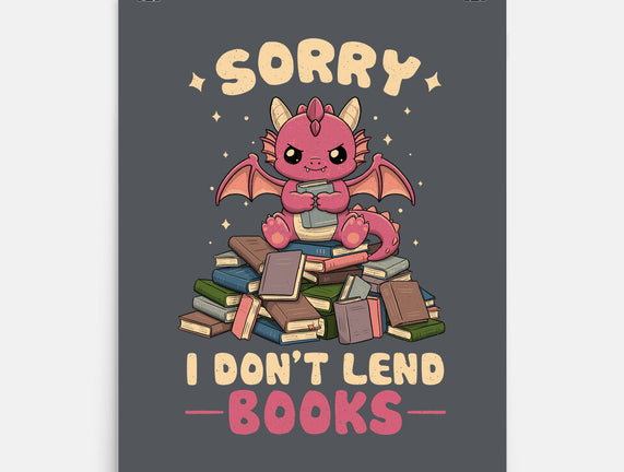 I Don’t Lend Books