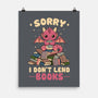 I Don’t Lend Books-None-Matte-Poster-NMdesign