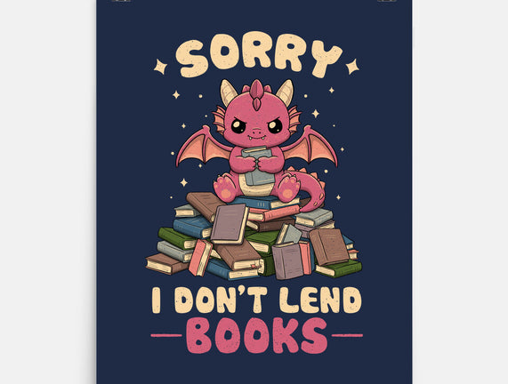 I Don’t Lend Books