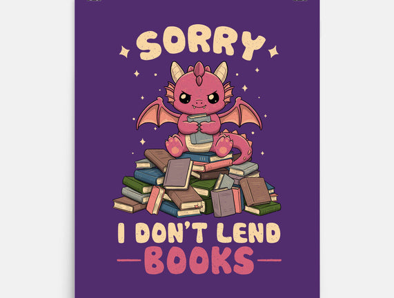 I Don’t Lend Books