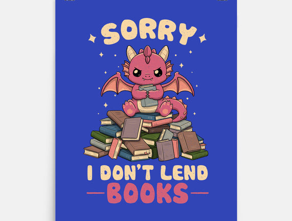 I Don’t Lend Books