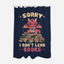 I Don’t Lend Books-None-Polyester-Shower Curtain-NMdesign