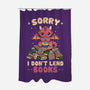 I Don’t Lend Books-None-Polyester-Shower Curtain-NMdesign