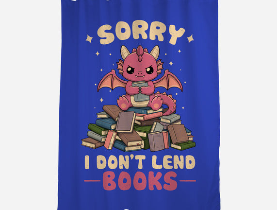 I Don’t Lend Books