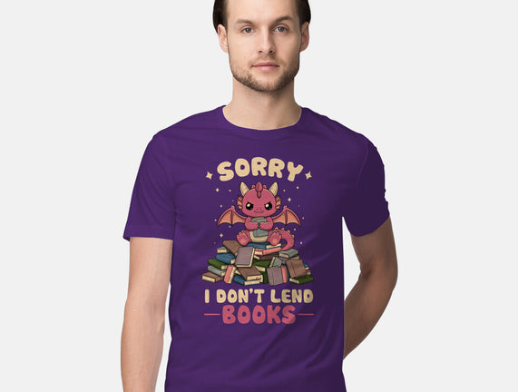 I Don’t Lend Books