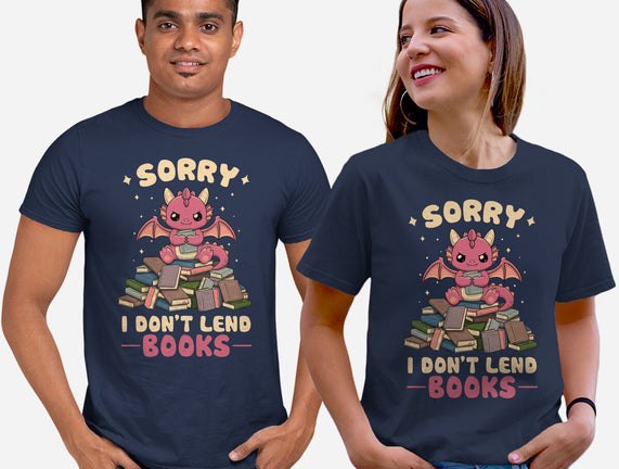 I Don’t Lend Books