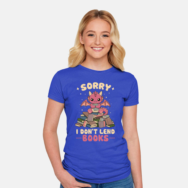 I Don’t Lend Books-Womens-Fitted-Tee-NMdesign