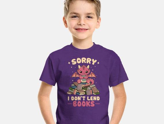 I Don’t Lend Books