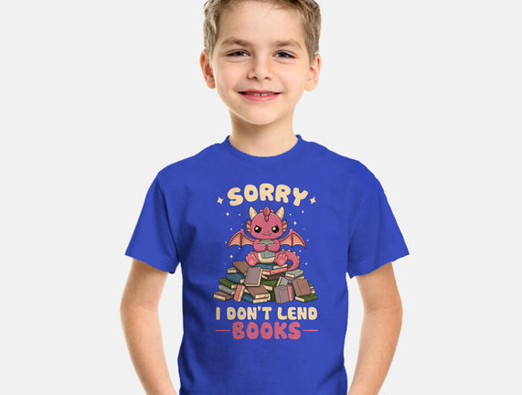 I Don’t Lend Books