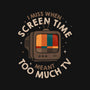 Screen Time Meant Too Much TV-None-Fleece-Blanket-koalastudio