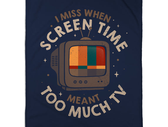 Screen Time Meant Too Much TV
