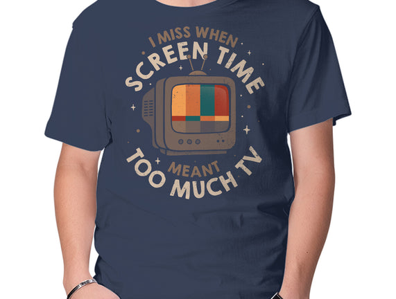 Screen Time Meant Too Much TV