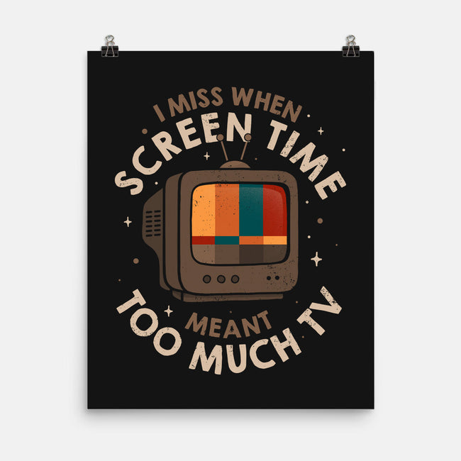 Screen Time Meant Too Much TV-None-Matte-Poster-koalastudio