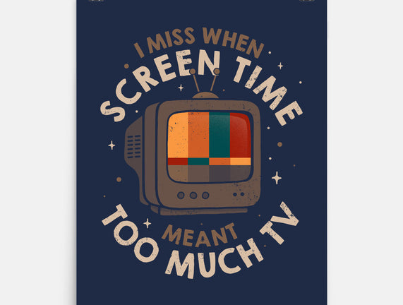 Screen Time Meant Too Much TV