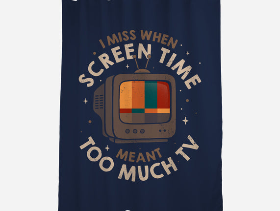 Screen Time Meant Too Much TV