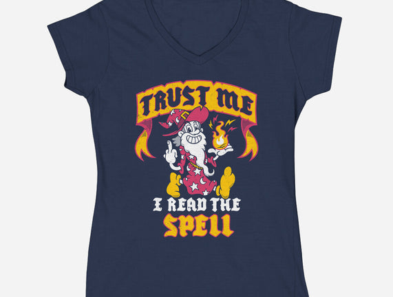 Trust Me I Read The Spell