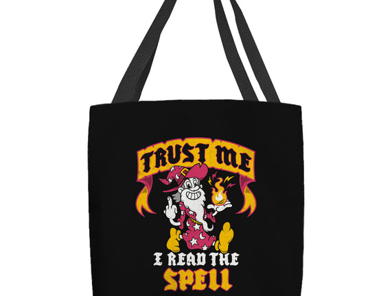 Trust Me I Read The Spell