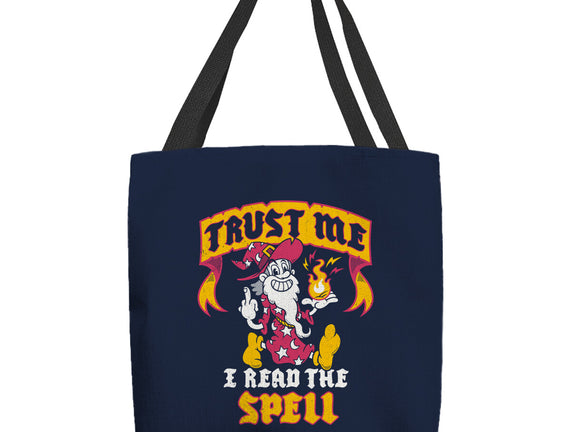 Trust Me I Read The Spell