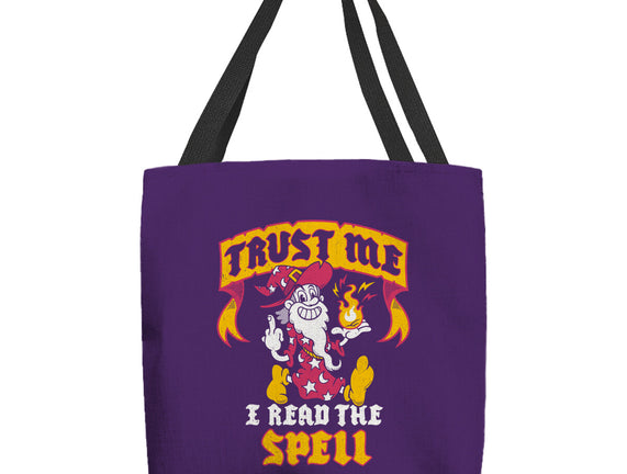 Trust Me I Read The Spell