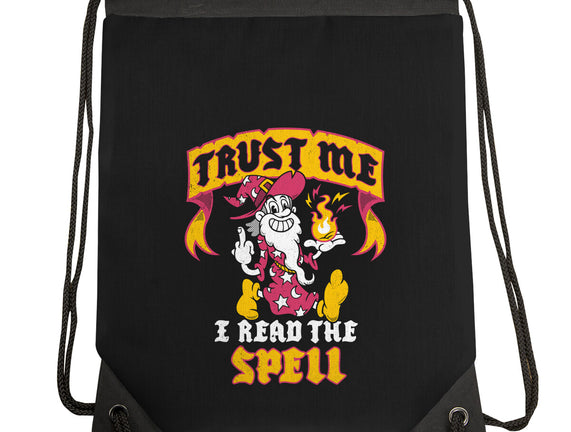 Trust Me I Read The Spell