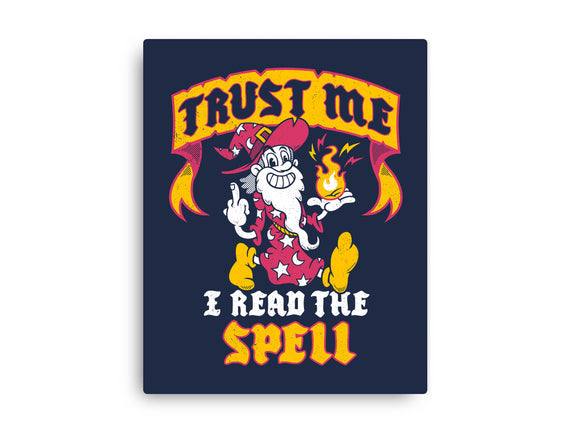 Trust Me I Read The Spell