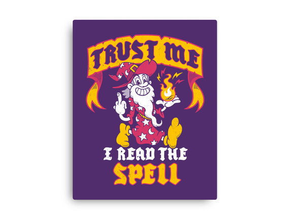 Trust Me I Read The Spell
