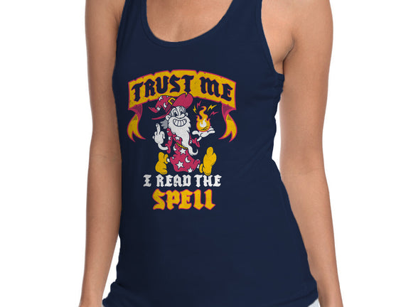 Trust Me I Read The Spell