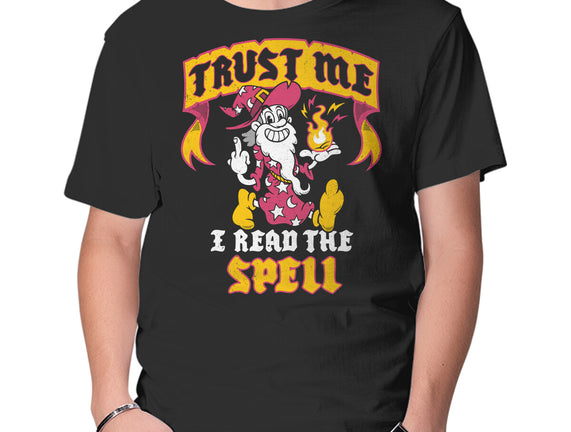 Trust Me I Read The Spell