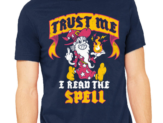 Trust Me I Read The Spell