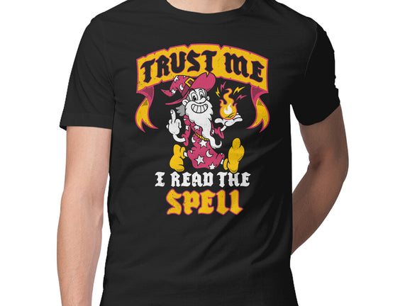 Trust Me I Read The Spell
