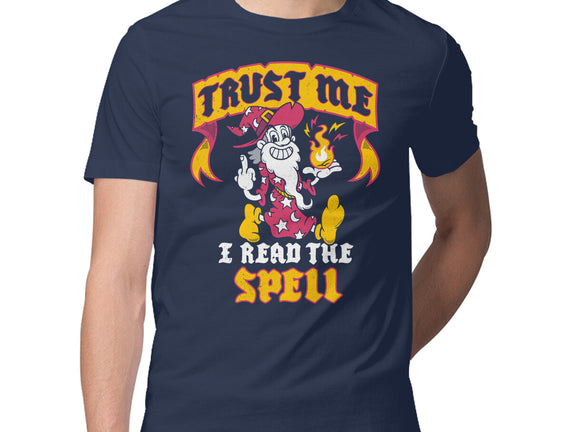 Trust Me I Read The Spell