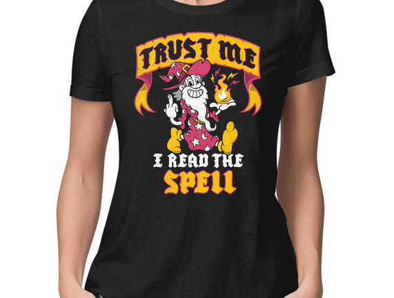 Trust Me I Read The Spell