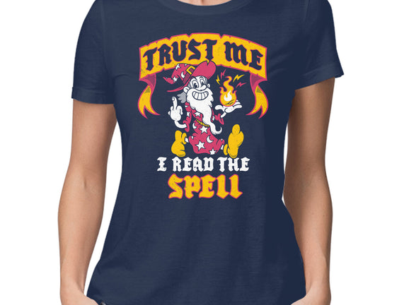 Trust Me I Read The Spell