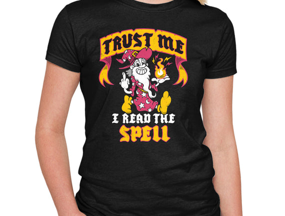 Trust Me I Read The Spell