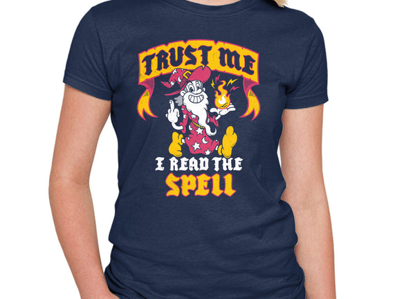 Trust Me I Read The Spell
