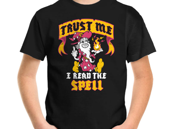 Trust Me I Read The Spell