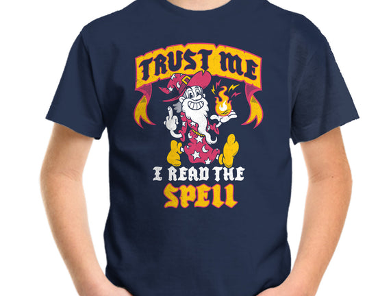 Trust Me I Read The Spell