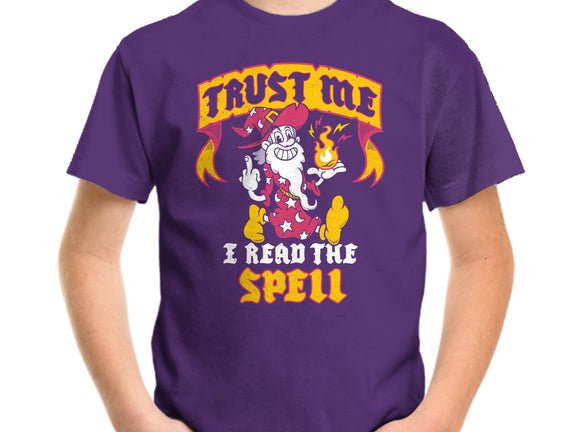 Trust Me I Read The Spell