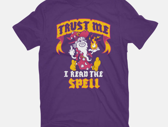 Trust Me I Read The Spell