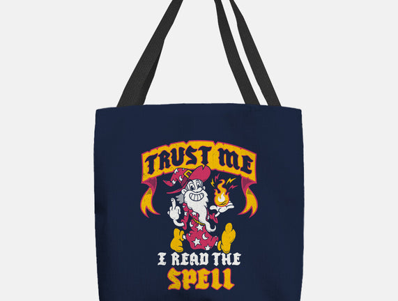 Trust Me I Read The Spell