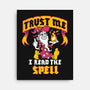 Trust Me I Read The Spell-None-Stretched-Canvas-Nemons