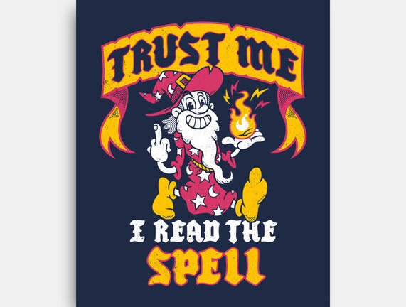Trust Me I Read The Spell