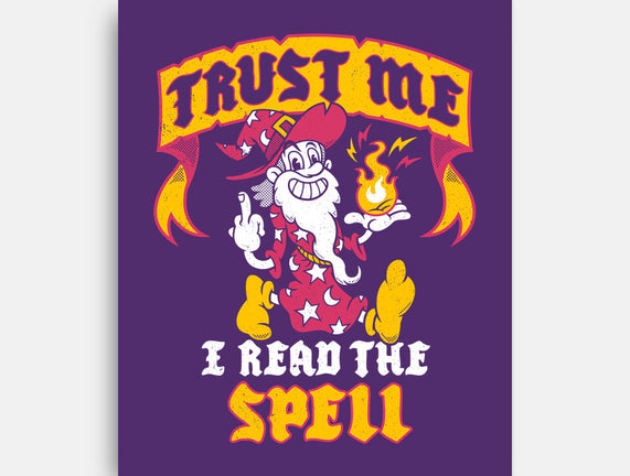 Trust Me I Read The Spell