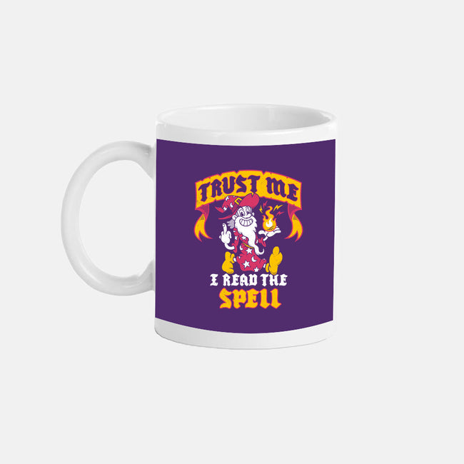 Trust Me I Read The Spell-None-Mug-Drinkware-Nemons